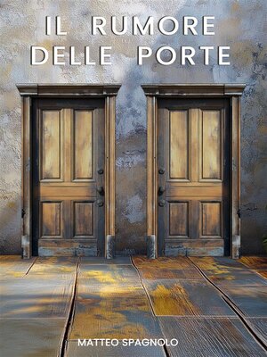 cover image of Il Rumore delle Porte